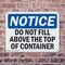 Signmission Do Not Fill Above Top Of Container, 18 in W x Rectangle, Plastic OS-2PACK-NS-P-1218-L-15455 - alternate 4
